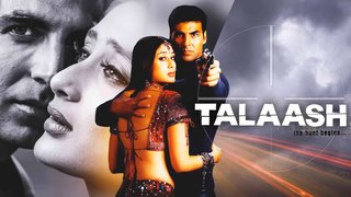 Talaash: The Hunt Begins... (2003)