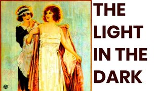 The Light in the Dark (1922)