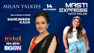 Milan Talkies With Sahejmeen Kaur