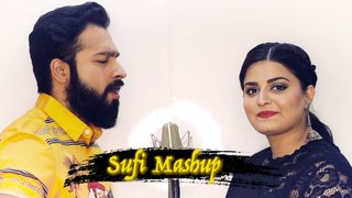 Modern Sufi Mashup | Deepshikha Raina & Abhishek Raina