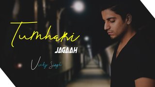 Tumhari Jagah | Cover | Vicky Singh | Zack Knight