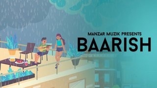 Baarish | Manzar & Rukhsar Bandhukia | Original Song