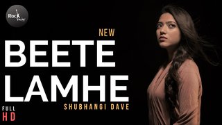 Beete Lamhe | Cover | Shubhangi Dave