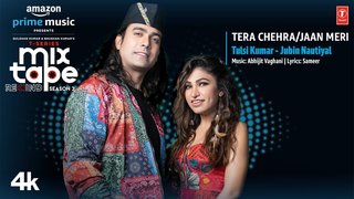 Tera Chehra x Jaan Meri Jaa Rahi | Mashup | Jubin Nautiyal & Tulsi Kumar