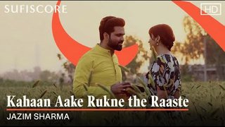 Kahan Aake Rukne The | Cover | Jazim Sharma