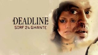Deadline: Sirf 24 Ghante (2006)
