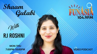 Shaam Gulabi | Monday to Thursday | 7PM to 10PM