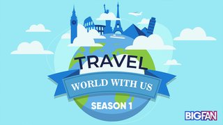 Travel World with us - Season 1