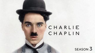 Charlie Chaplin - Season 03