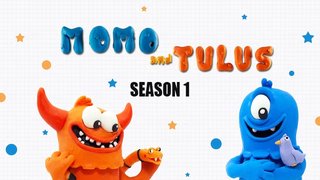 Momo and Tulus - Season 1