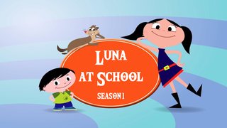 Luna At School - Season 1