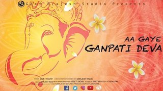 Aa Gaye Ganpati Deba | Geet Yadav