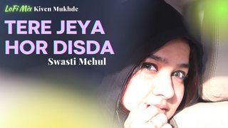 Tera Jeya Hor Disda | Cover | Swasti Mehul