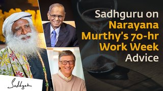 Narayana Murthy's 70-hour or Bill Gates' 3-day Work Week