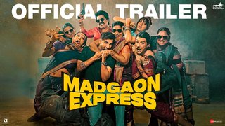 Madgaon Express | Official Trailer