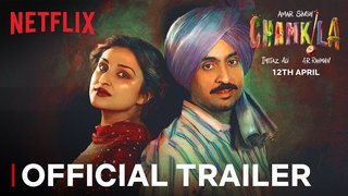 Amar Singh Chamkila | Official Trailer