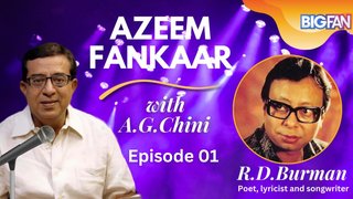 Ep-01: Azeem Funkar with R.D.Burman