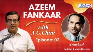 Ep-02: Azeem Funkar with Naushad