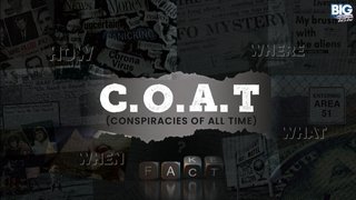 C.O.A.T Conspiracies Of All Time By RJ Jay
