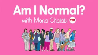 Am I Normal? with Mona Chalabi